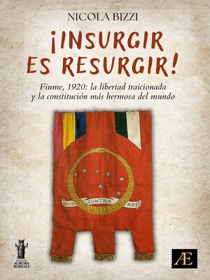 cover image of ¡Insurgir es Resurgir!